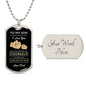 To My Son Dog Tag Necklace - Never Forget I Love You - Motivational Graduation Gift - Birthday Gift - Christmas Gift