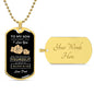 To My Son Dog Tag Necklace - Never Forget I Love You - Motivational Graduation Gift - Birthday Gift - Christmas Gift