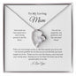 To My Loving Mom | Not Enough Words - Forever Love Necklace