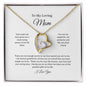 To My Loving Mom | Not Enough Words - Forever Love Necklace