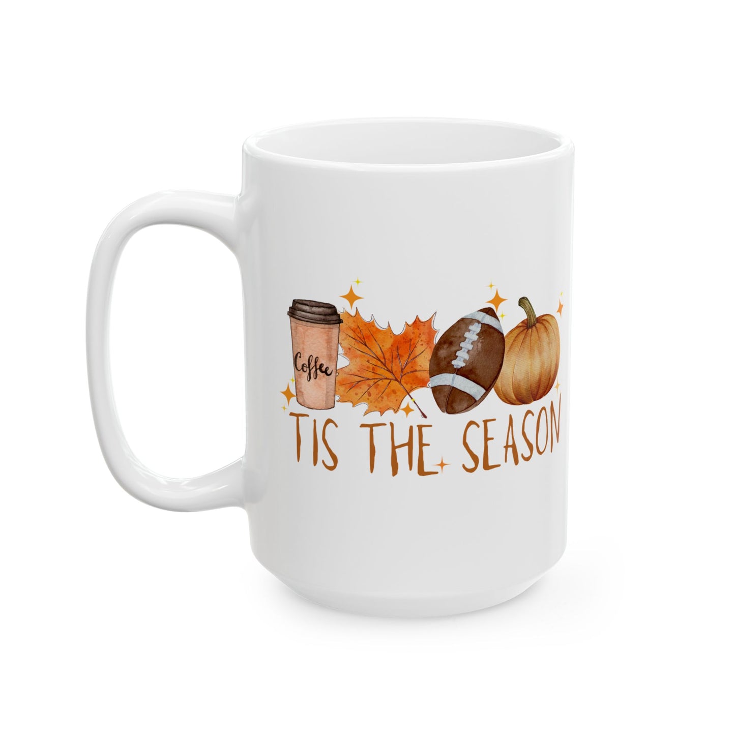 Tis The Season Ceramic Mug