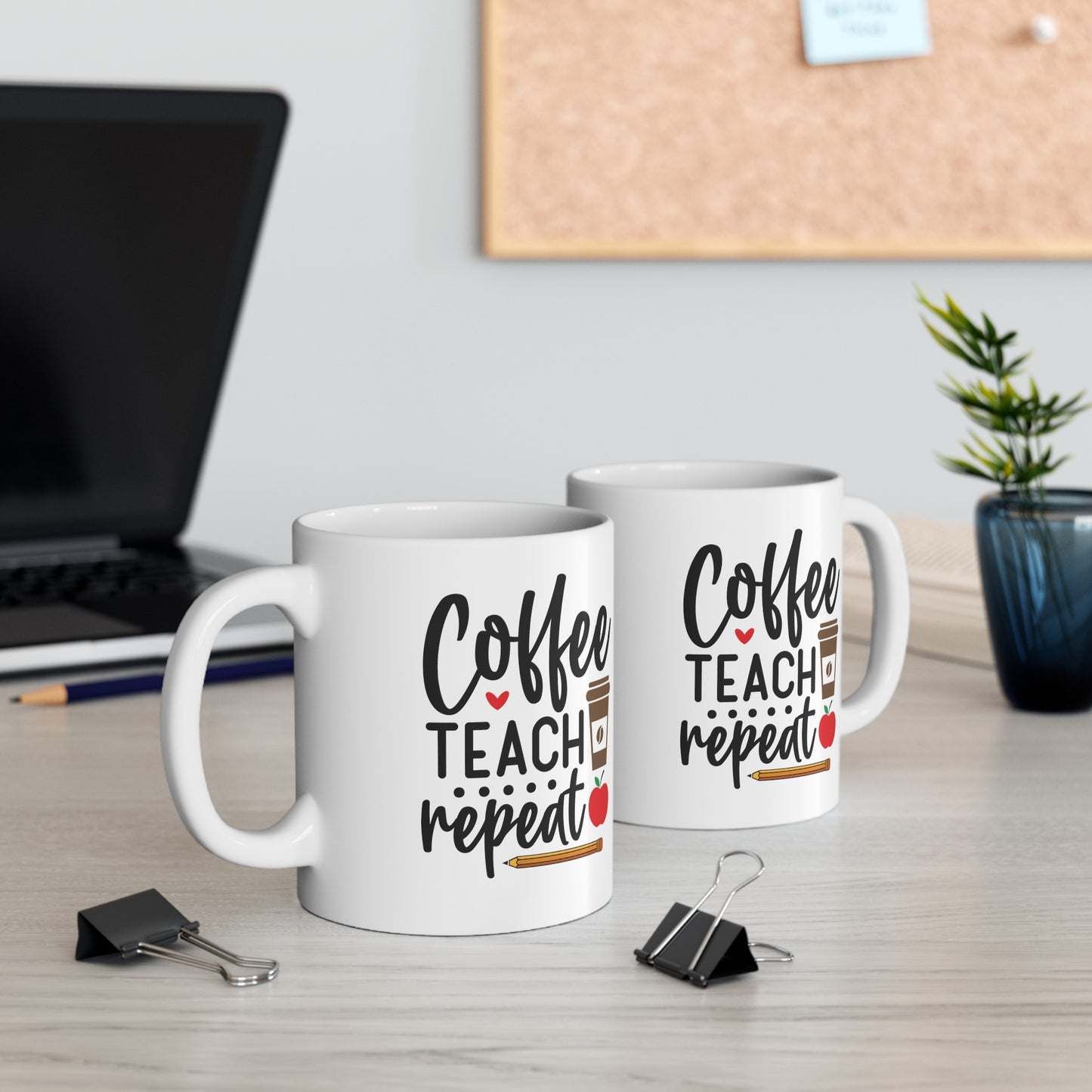 Coffee Teach Repeat, Teacher Gifts Appreciation Week, Back To School, Ceramic Mug, (11oz, 15oz)