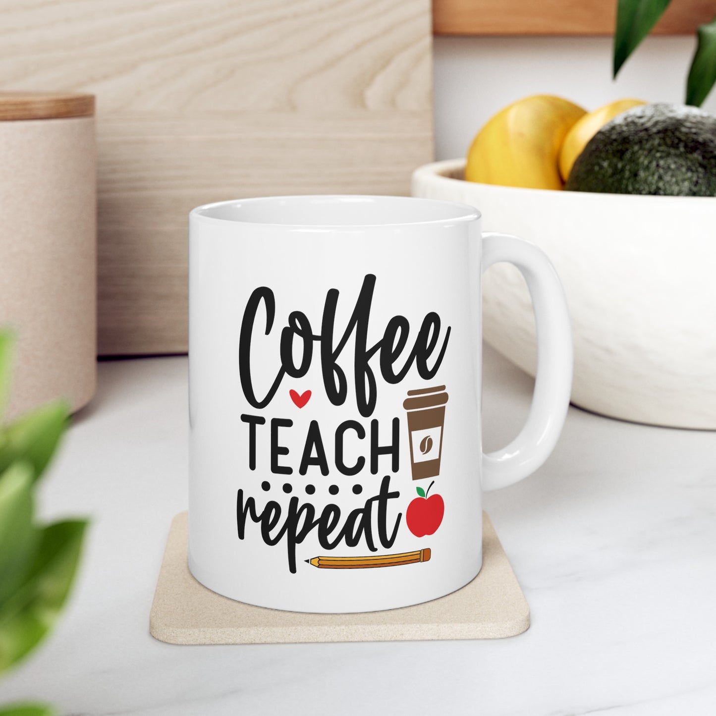 Coffee Teach Repeat, Teacher Gifts Appreciation Week, Back To School, Ceramic Mug, (11oz, 15oz)