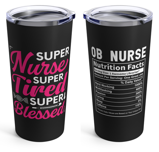 OB Nurse Tumbler 20oz