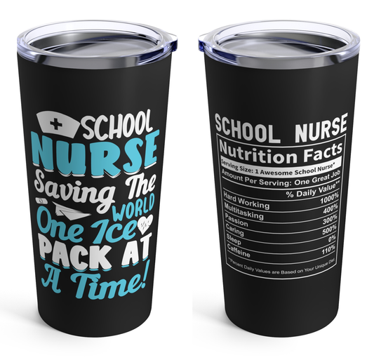 School Nurse Tumbler 20oz