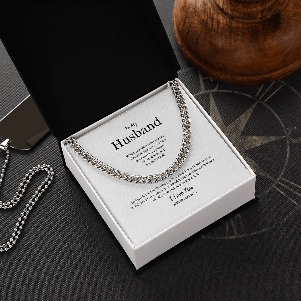 To My Husband | When You Wear This Necklace - Cuban Link Chain