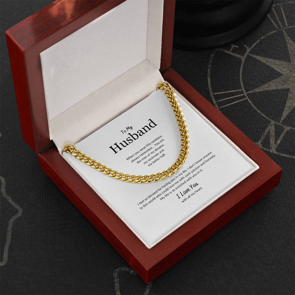 To My Husband | When You Wear This Necklace - Cuban Link Chain