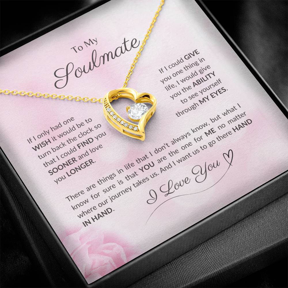 To My Soulmate | If I Only Had One Wish - Forever Love Necklace